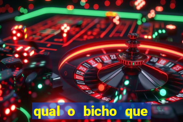 qual o bicho que vai dar hoje